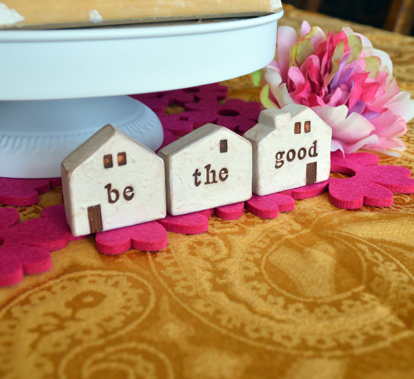 Be the Good houses