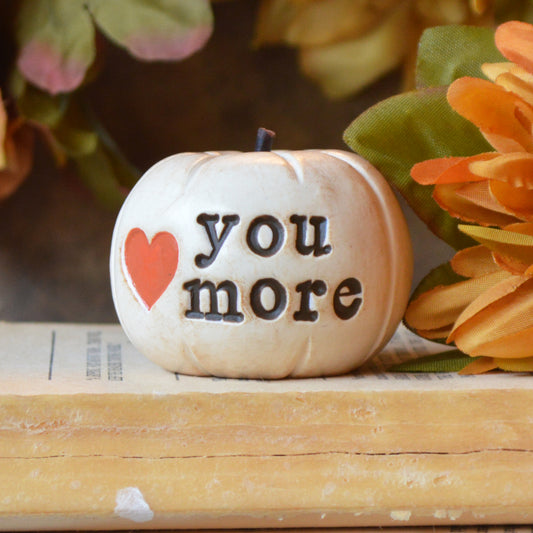 Love You More Pumpkin
