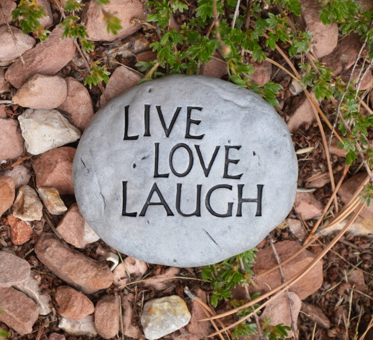 LIVE LOVE LAUGH Stone