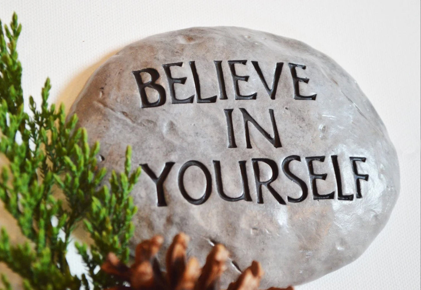 BELIEVE IN YOURSELF Stone - gift for grads