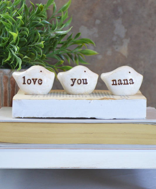 Gift for nana / 3 white love you nana birds / FREE SHIPPING