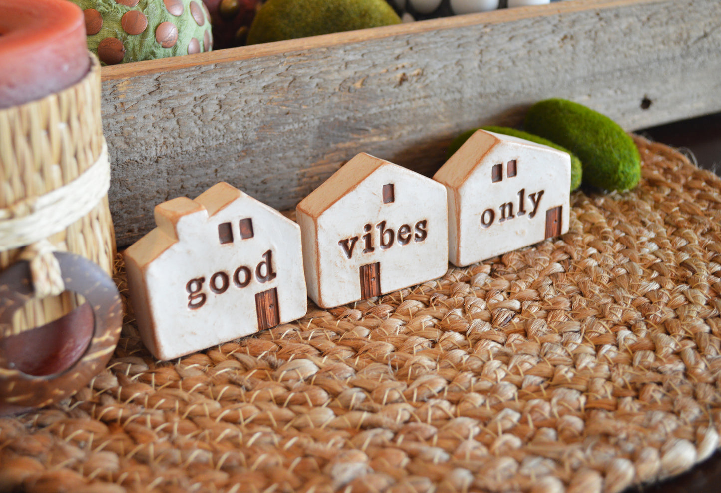 Good Vibes Only houses