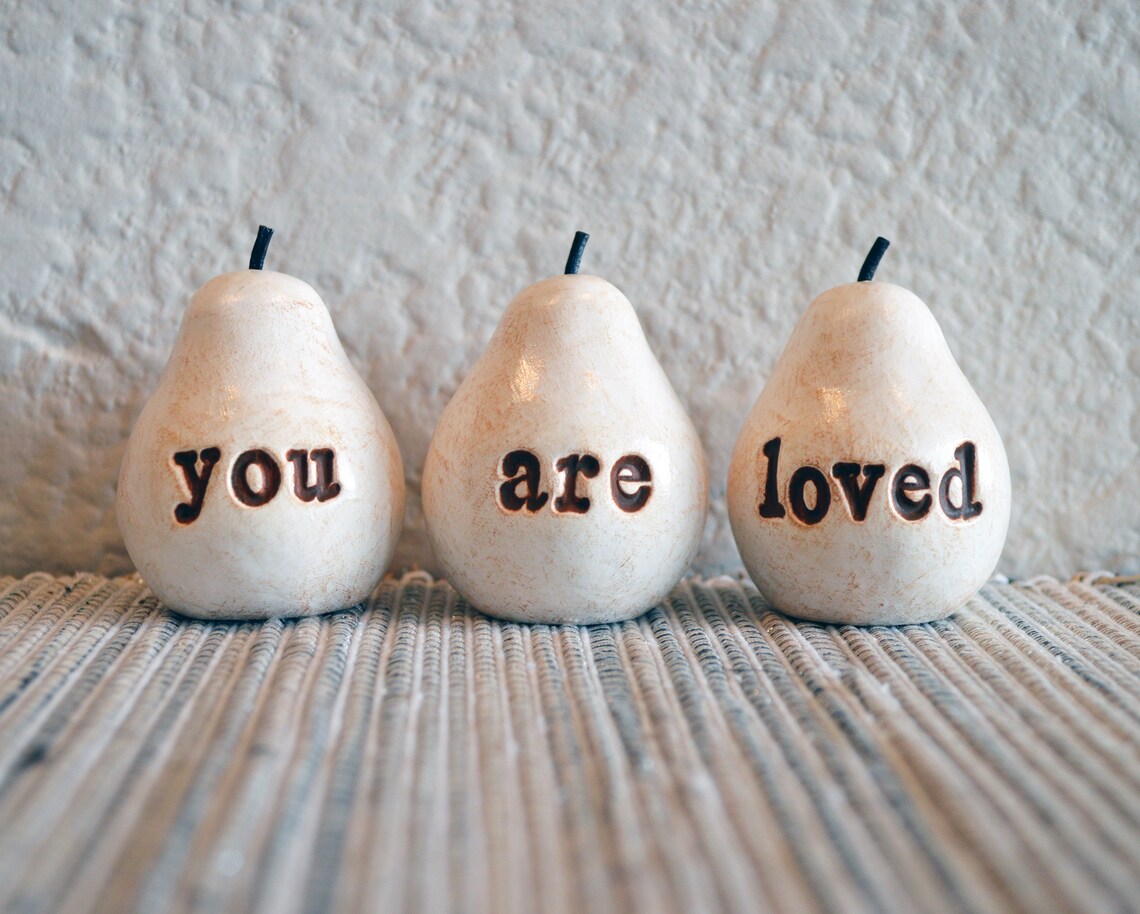 Rustic white you are loved pears / FREE SHIPPING