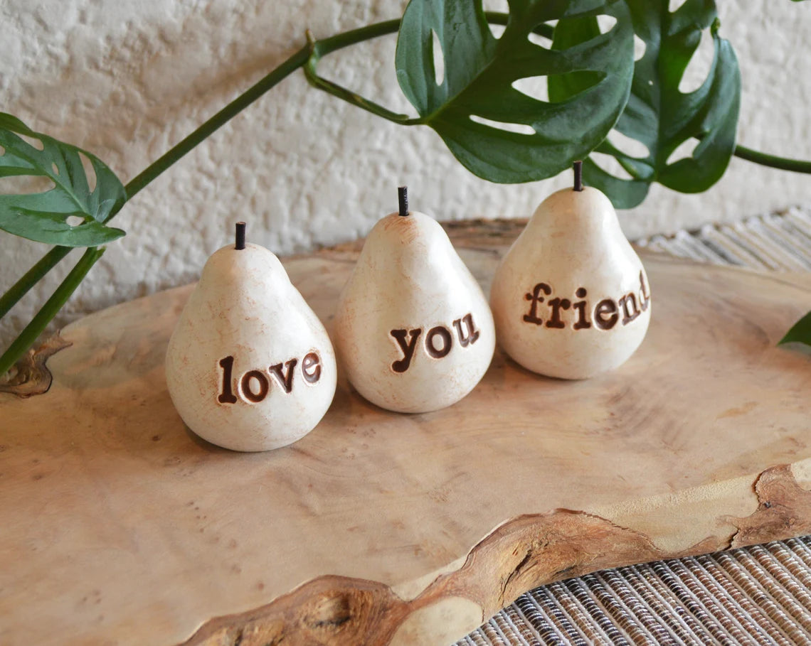 Rustic white love you friend pears / FREE SHIPPING