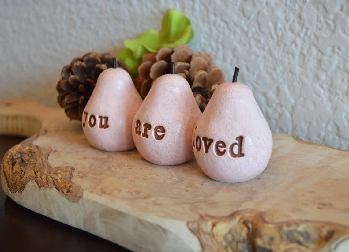 Rustic pink you are loved pears / FREE SHIPPING